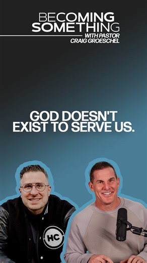God doesn't exist to serve us. Talking #TheBenefitofDoubt with Pastor Jonathan Pokluda on Becoming Something. Available wherever you consume podcasts! | Craig Groeschel