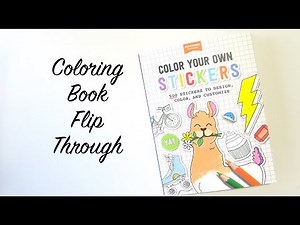 FLIP THROUGH | Color Your Own Stickers By Pipsticks