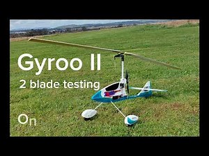 RC Model Autogyro 'Gyroo II' 2 blade testing