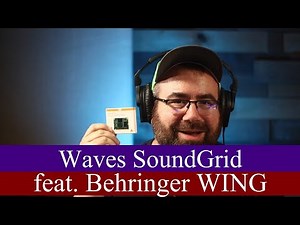 Waves SoundGrid Network + Behringer WING!!! - #AscensionTechTuesday - EP179