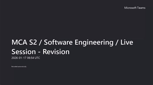 MCA S2 Software Engineering Live Session - Revision-20260117_065424UTC-Meeting Recording