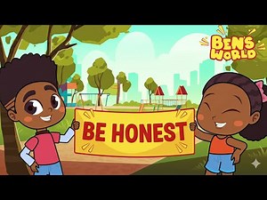 Be Honest 🙌 Kids Song | Animation about Kindness, Respect, Friendship & Life Lessons | Ben’s World