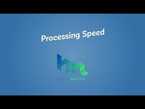 What is Processing Speed - HappyNeuron Pro