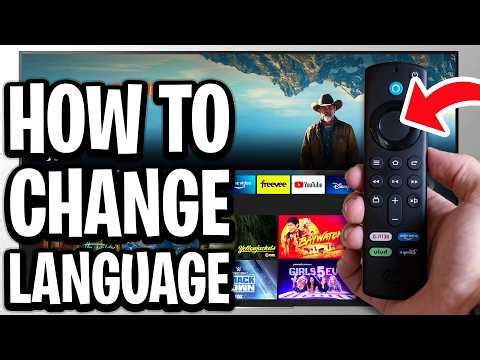 How To Change Language On Fire TV Stick - Full Guide