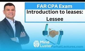 Mind Luster - Learn Introduction to Accounting for Leases Lessee CPA Exam FAR