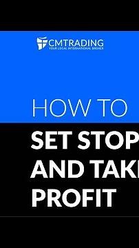 How To Set Stop Loss and Take Profit CMTrading
