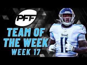 PFF Team of the Week | Week 17