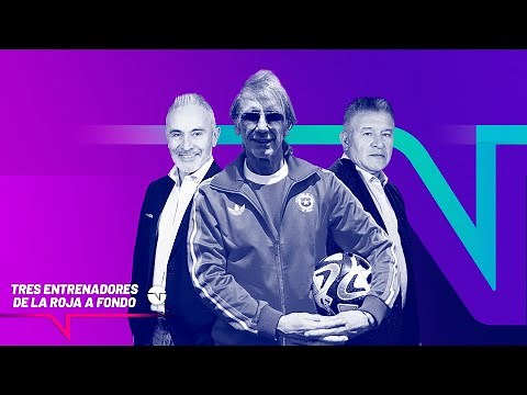 Tres técnicos de la Roja a fondo | Entrevista exclusiva con Ricardo Gareca