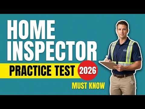 Home Inspector Practice Questions 2026: Pass Your Exam First Try!
