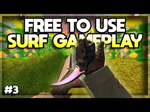 FREE CSGO Surfing Gameplay - Free To Use (No Copyright)