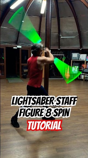 LIGHTSABER STAFF FIGURE 8 SPIN: TUTORIAL