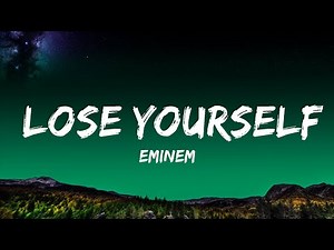 Eminem - Lose Yourself (Lyrics) | 1 Hour Lyrics Love