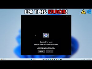 How To Fix Camera Being Used By Another App On Windows 11/10 (2024)