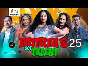 #ERITREAN GOT TALENT 2023 ASMERA SEASON 1 PART 25