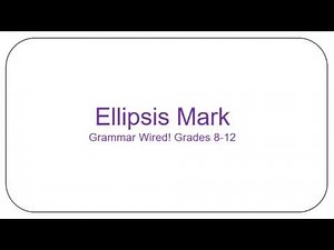 11.10 Ellipsis Mark