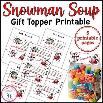 Snowman Soup Gift Topper Printable | December Party Label & Treat Bag Printable
