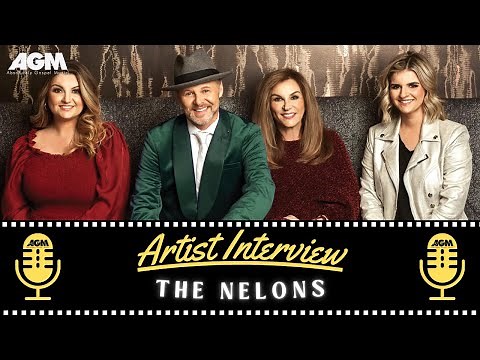 AGM Artist Interview: The Nelons - The Gospel Is Beautiful
