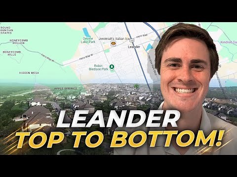 Complete LEANDER TEXAS Map Tour: Family Fun, New Homes & Community Buzz! | North Austin Texas
