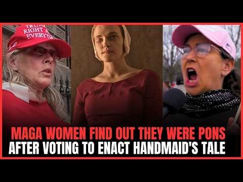 Female Trump Voters Learn They Voted to End Women's Rights & Handmaid's Tale Haunts Them