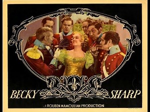 Becky Sharp (1935) - FULL Movie - 6.0/10 - Miriam Hopkins, Frances Dee, Cedric Hardwicke