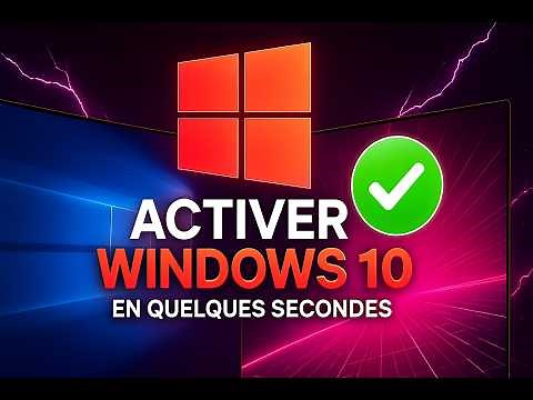 Activer Windows 10 Avec 100% de Réussite