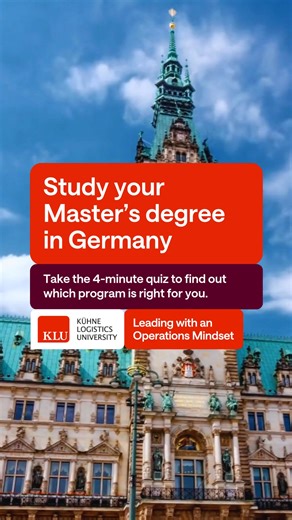 Study in Germany  Take the 4-minute quiz to see which Master's is right for you. | KLU Kühne Logistics University Hamburg | Facebook