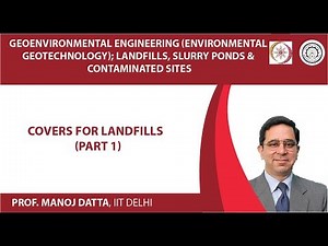 Covers for Landfills - Part 1