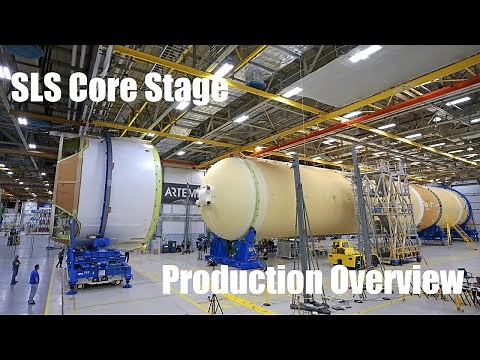 NASA SLS Core Stage: Production Overview, Part 1