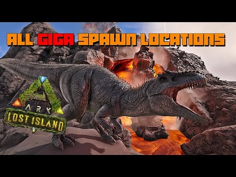 ARK: Lost Island | ALL 5 Giga Spawn Locations!!