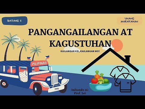 PANGANGAILANGAN AT KAGUSTUHAN/ ARALING PANLIPUNAN (GRADE 1)