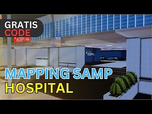 AKU MEMBUAT HOSPITAL GTA SA MENJADI SEPERTI GTA 5 - GTA SA SAMP MAPPING #gtarp #samp #mapping