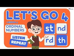 Level 4 Lesson 9 | Learn Ordinal Numbers 1-31 | Fun and Easy English Learning for Kids and Teens