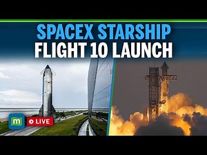 SpaceX LIVE: SpaceX Starship Flight 10 Launch | Elon Musk | Space News | N18G