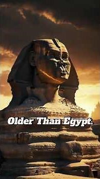Why the Sphinx Might Be 9,000 Years Older Than Egypt