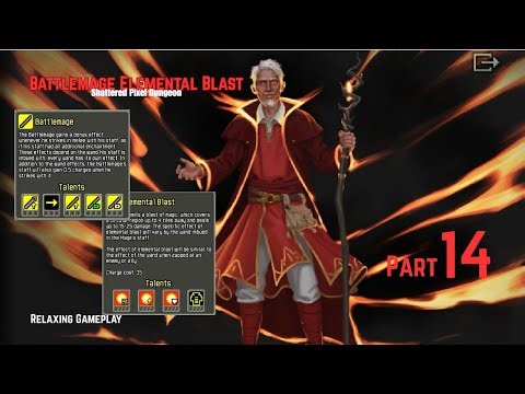 Shattered Pixel Dungeon - Battlemage - Elemental Blast - Relaxing Gameplay ( Part 14 )