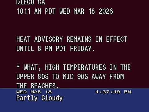 WeatherSTAR 4000 - San Diego, CA (w/ Heat Advisory Scroll) - 3/18/2026