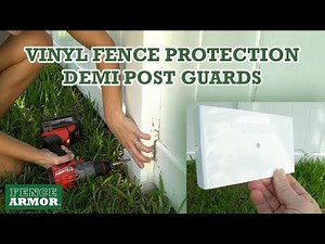 Shielding Your Vinyl Fence: Fence Armor Demi Post Protection ft. Home with Stefani | Fence Armor