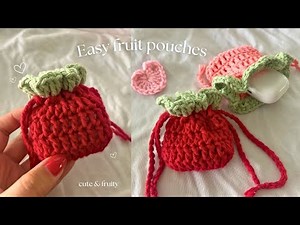 Crochet cute fruit pouches | peach | strawberry | beginner-friendly tutorial