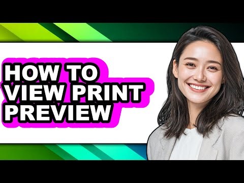 How to View Print Preview - Easy Guide