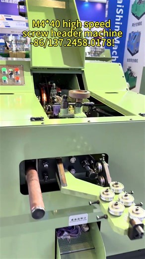 M4×40 high speed screw header machine on display at the Shanghai Fasteners fair. Booth: H1-1717.