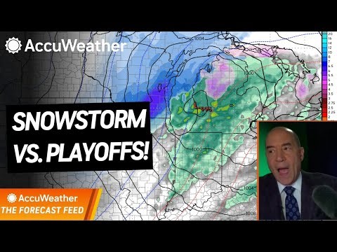 The Forecast Feed: Winter Storm Targets Midwest During NFL Playoffs