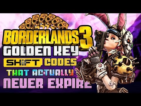 GOLDEN KEY ((SHiFT Codes)) for BORDERLANDS 3 that NEVER EXPIRE!!!!!! ((2021 - Revisited))