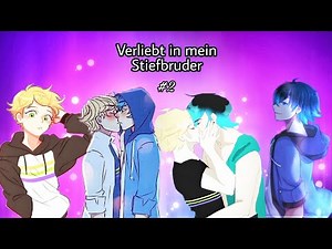 Verliebt in mein Stiefbruder #2 // miraculous.lgbt.storys