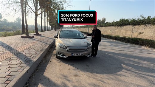 2016 Ford Focus Titanium Özellikleri ve Modifikasyonları