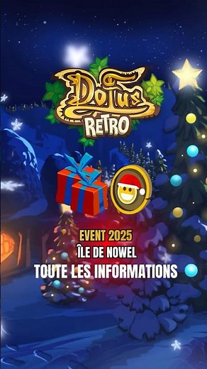 EVENT 2025 Christmas on Dofus Retro 🎅 From 03/12/25 to 07/01/26!