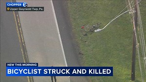 Cyclist dies after being struck by car in Upper Gwynedd Township, Montgomery County