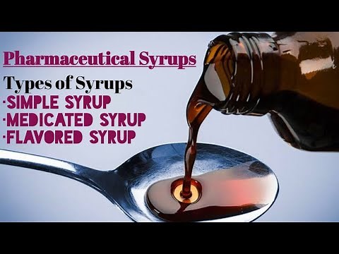 Syrups | Types of syrups | Uses | Liquid dosage form | Pharmaceutics-1
