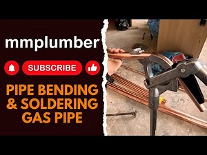 Pipe bending and soldering gas pipe!
