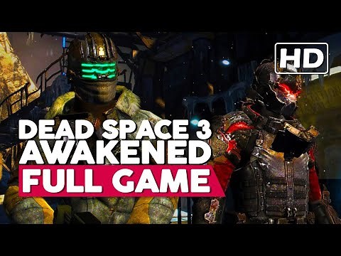Dead Space 3: Awakened | Full Gameplay Walkthrough (PC HD60FPS) No Commentary