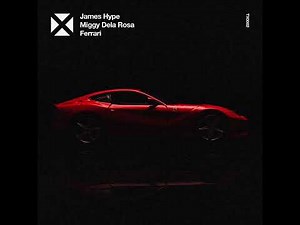 James Hype, Miggy Dela Rosa - Ferrari (Instrumental)